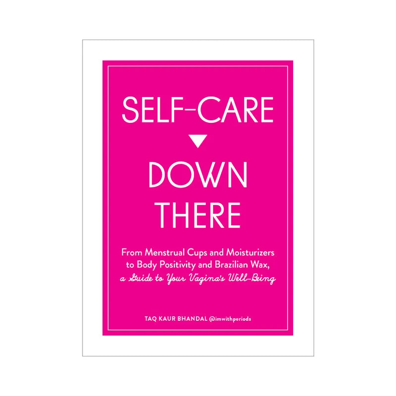 Self-Care Down There: A Guide to Your Vagina's Well-Being