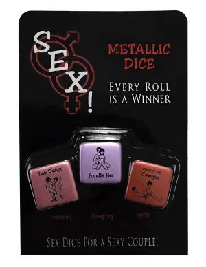 Sex! Metallic Dice Game