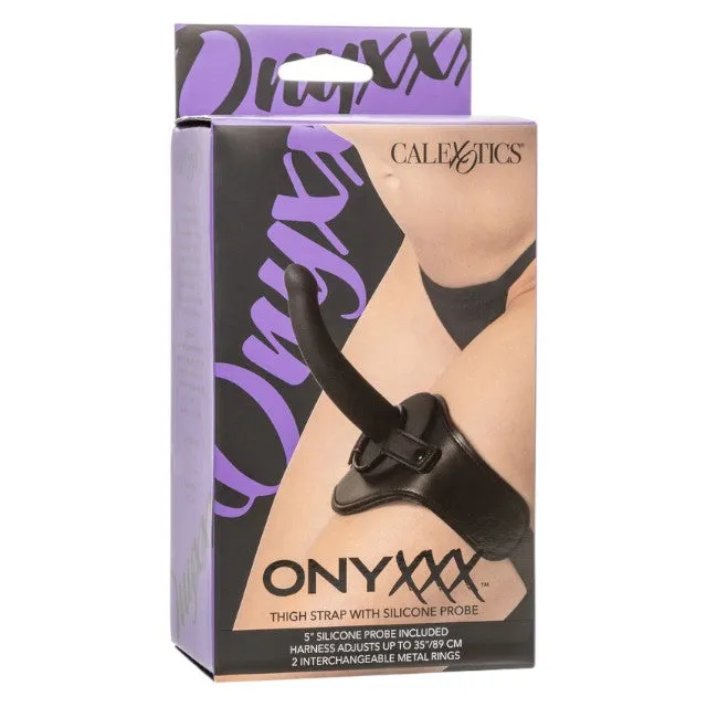 Strap-on pentru picior CALEXOTICS Onyxxx Thigh Strap with Silicone Probe. cu dildo inclus. lungime 12.7 cm. negru